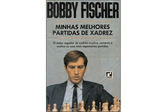 Bobby Fischer Ensina Xadrez - Bobby Fischer - Traça Livraria e Sebo